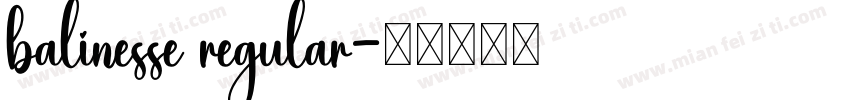 balinesse regular字体转换